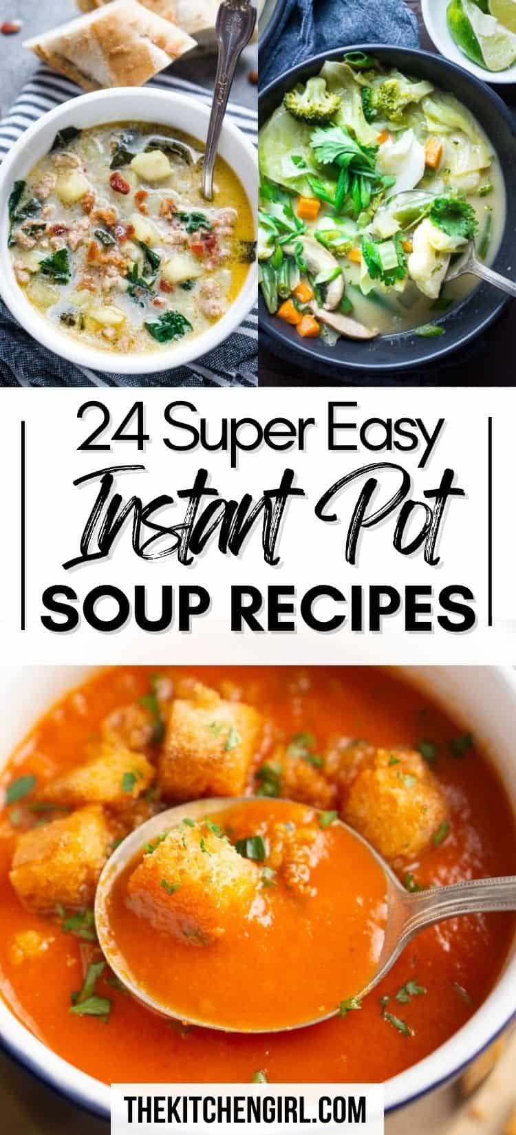 image collage with text overlay: 24 super easy Instant Pot recipes