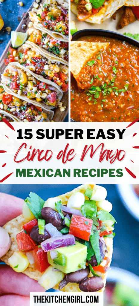 image collage with text overlay: 15 super easy mexican recipes for Cinco de Mayo