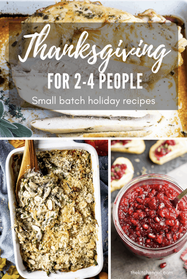 roast turkey, green bean casserole, and cranberry sauce images with text overlay saying Thanksgiving for 2-4 people