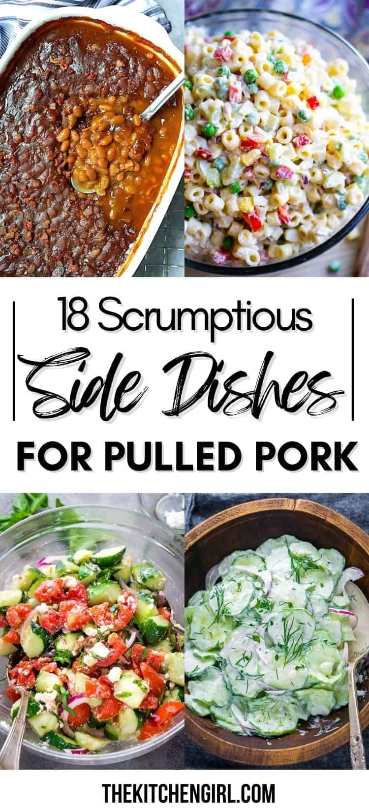 image collage with text overlay: 18 scrumptious sides for pulled pork